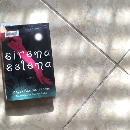 Sirena Selena by Mayra Santos-Febres
